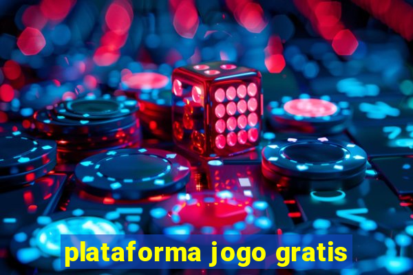 plataforma jogo gratis